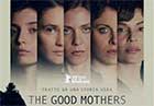 The good mothers, il manifesto