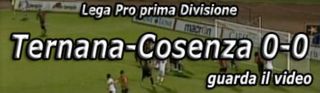 Video:Ternana-Cosenza 0-0