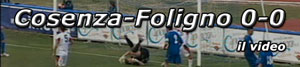 Video: Foligno-Cosenza 0-0